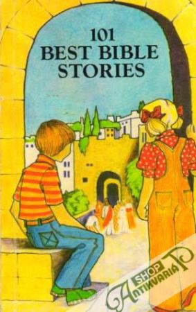 101 Best Bible Stories - Kolektív autorov