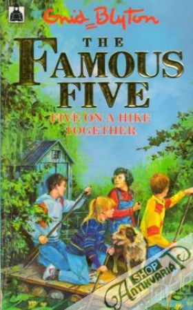 The Famous Five - Five on a Hike Together - Blyton Enid