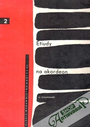 Etiudy na akordeon II. - Orzechowski Jerzy
