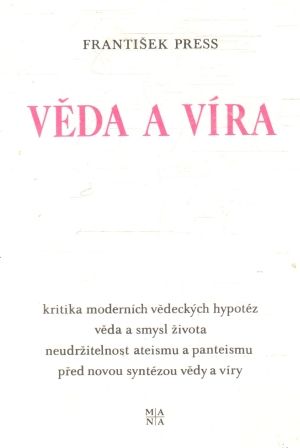 Věda a víra - Press František