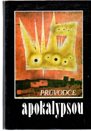 Pruvodce apokalypsou - Scheuch Richard