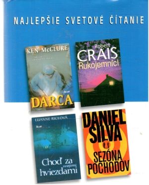 Darca, Rukojemníci, Choď za svojimi hviezdami, Sezóna pochodov - McClure Ken, Crais Robert, Riceová Luanne, Silva Daniel