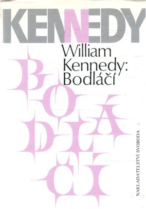 Bodláčí - Kennedy William