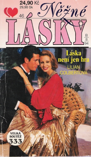 LÁSKA NENÍ JEN HRA - Colbertová L.