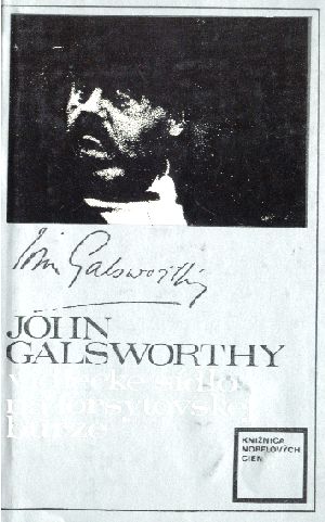 VIDIECKE SÍDLO, NA FORSTOVSKEJ BURZE - Galsworthy John