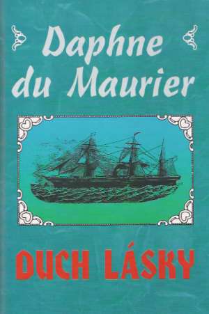 Duch lásky - Maurier Daphne du