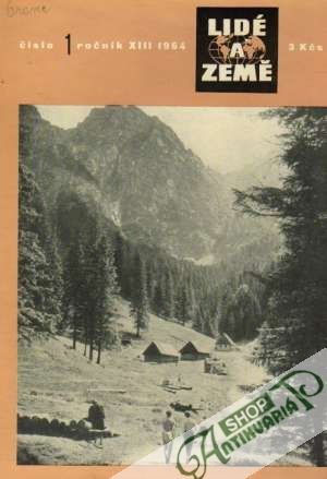 Lidé a země roč.XIII/1964 - Kolektív autorov