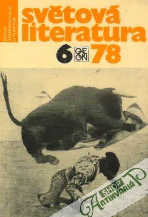 Světová literatura 6/1978 - Kolektív autorov