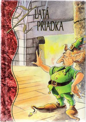 Zlatá priadka - Rabatin Igor