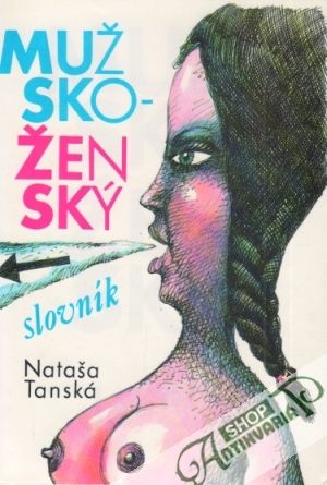 Mužsko-ženský slovník - Tanská Nataša