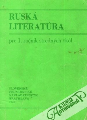 Ruská literatúra pre 1.ročník SŠ - Doboš Štefan a kolektív