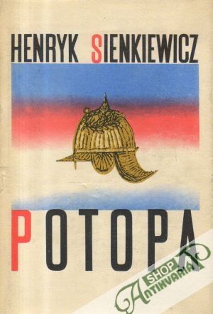 Potopa (I. - II.) - Sienkiewicz Henrich