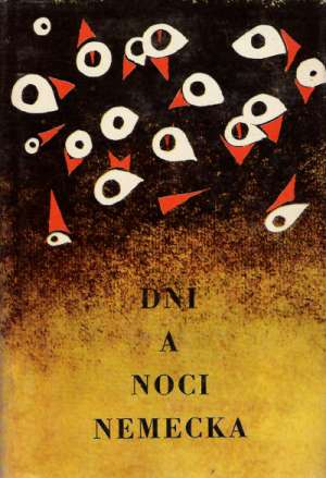 Dni a noci Nemecka - Kolektív autorov