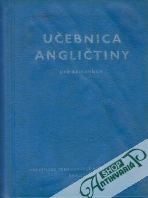 Učebnica angličtiny pre samoukov - Kollmannová L. a kolektív