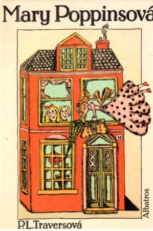 Mary Poppinsová - Traversová P. L.