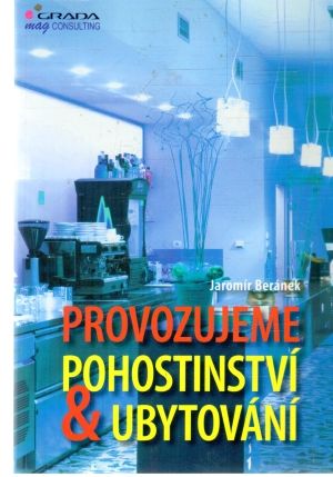 Provozujeme pohostinství a ubytování - Beránek Jaromír