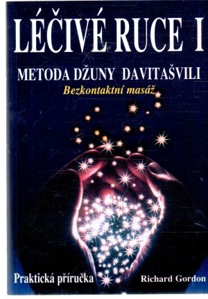 Léčivé ruce I. - Gordon Richard