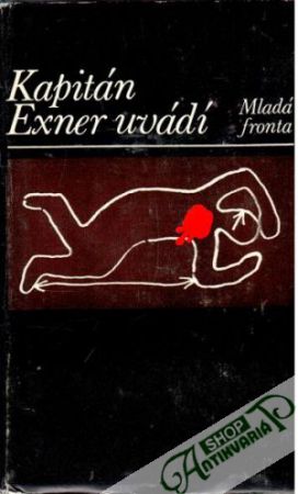 Kapitán Exner uvádí - Kolektív autorov