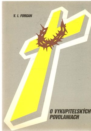 O vykupiteľských povolaniach - Forgan Vladislav I.
