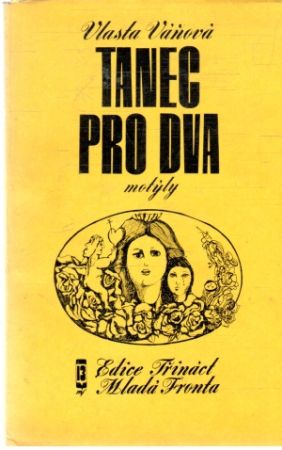Tanec pro dva motýly - Váňová Vlasta