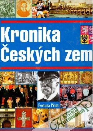 Kronika Českých zemí - kolektív autorov