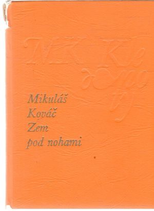 Zem pod nohami - Kováč MIkuláš