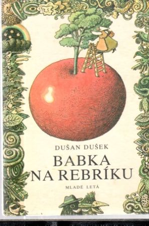 Babka na rebríku - Dušek Dušan