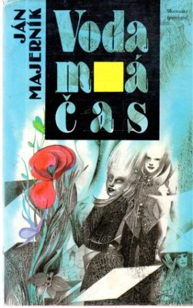 Voda má čas - Majerník Ján
