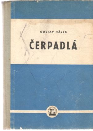 Čerpadlá - Hájek Gustav
