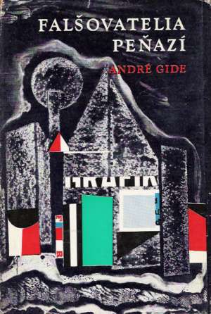 Falšovatelia peňazí - Gide André
