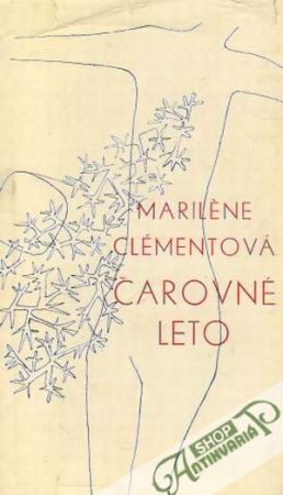 Čarovné leto - Clémentová Mariléne
