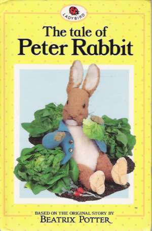 THE TALE OF PETER RABBIT - Potter Beatrix