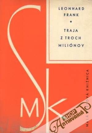 Traja z troch miliónov - Frank Leonhard