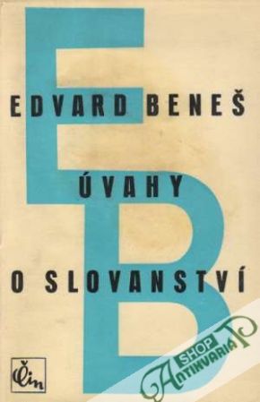 Úvahy o slovanství - Beneš Eduard