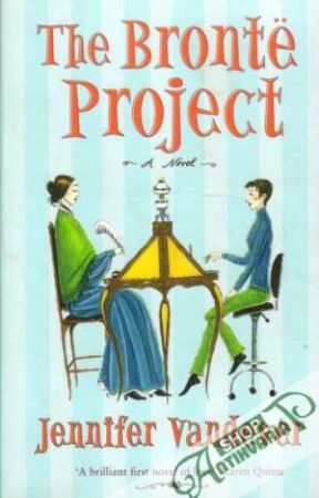 The Bronte Project - Vandever Jennifer