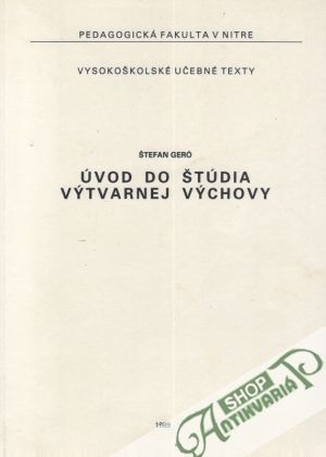 Úvod do štúdia výtvarnej výchovy - Geró Štefan