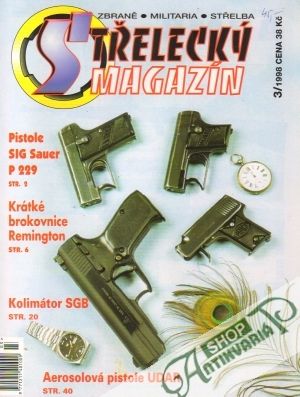 Střelecký magazín 3/1998 - Kolektív autorov