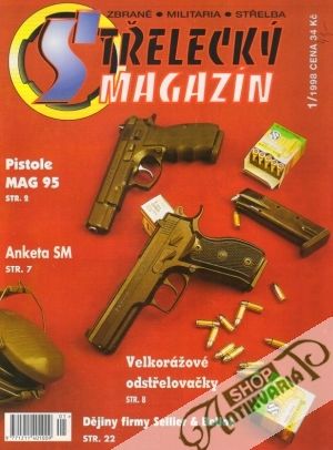 Střelecký magazín 1/1998 - Kolektív autorov