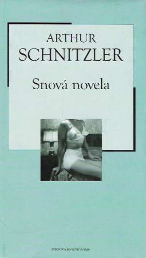 Snová novela - Schnitzler Arthur