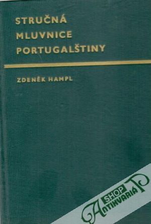 Stručná mluvnice portugalštiny - Hampl Zdeněk