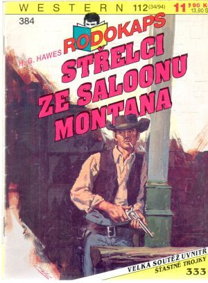 Střelci ze saloonu Montana - Hawes H. G.