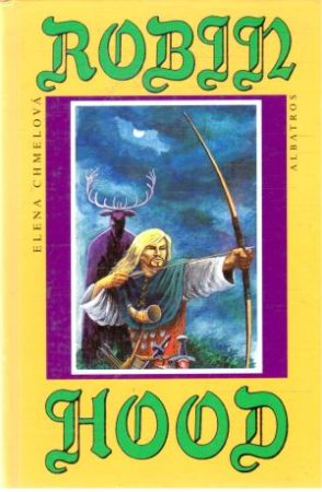 Robin Hood - Chmelová Elena