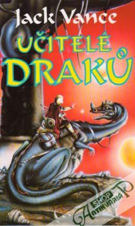 Učitelé draku - Vance Jack