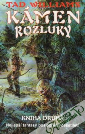 Kámen rozluky II. - Williams Tad