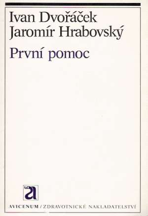 První pomoc - Dvořáček I., Hrabovský Jaromír