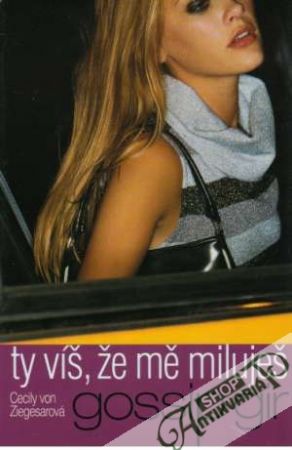 Ty víš, že mě miluješ 2. - Ziegesarová Cecily