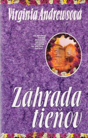 Záhrada tieňov - Andrewsová Virginia C.