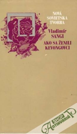 Ako sa ženili Kevongovci - Sangi Vladimír