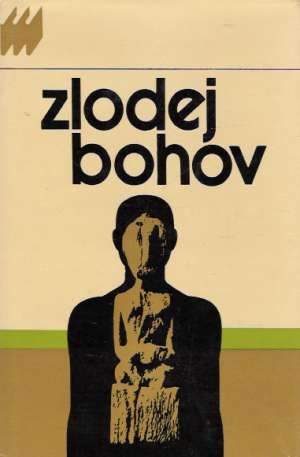 Zlodej bohov - Kolektív autorov