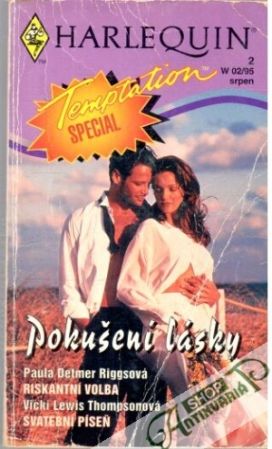 Pokušení lásky 02/95 - Riggsová P. D., Thompsonová V. L.